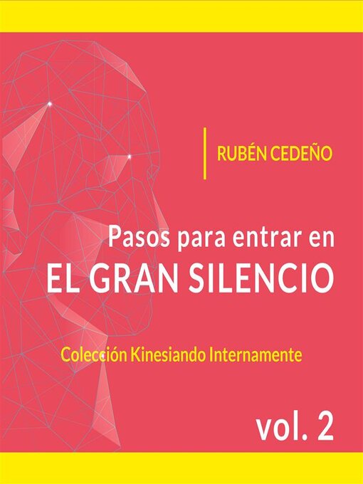 Cover image for Pasos para entrar en el Gran Silencio